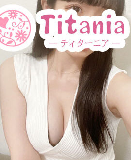 Titania (ティターニア) 佐々木